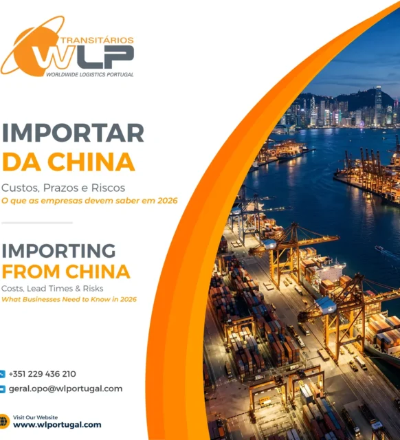 Importar da China para Portugal em 2026: custos, prazos e riscos do transporte internacional de mercadorias